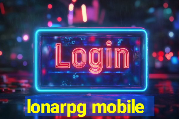 lonarpg mobile